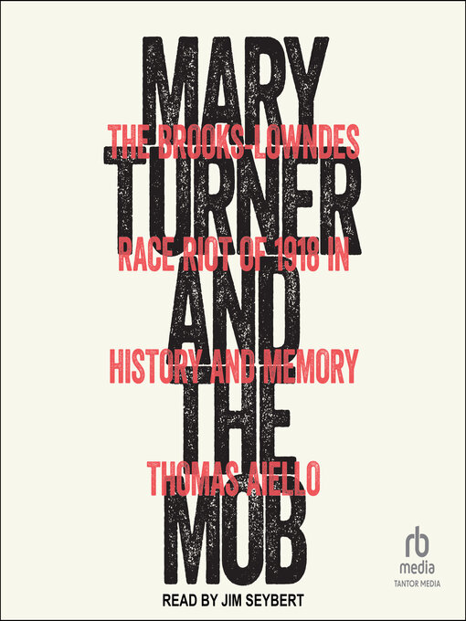Title details for Mary Turner and the Mob by Thomas Aiello - Available